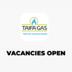 Taifa Gas Tanzania Job Vacancies 2026 – How to Apply